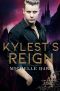 [Paranormals of Avynwood 03] • Kylest's Reign (Paranormals of Avynwood Book 3)